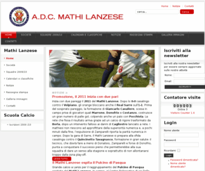 mathilanzese.it: www.mathilanzese.it
Sito ufficiale della società Mathi Lanzese. Segui online i nostri risultati e le nostre attività!!