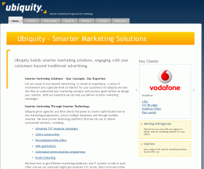 ubiquity.co.nz: Ubiquity - Online Marketing and Customer Engagement Specialists
Ubiquity provides Customer Engagement strategy combined with best of breed technology to deliver closer engagement with your customers