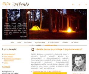 businessfocusing.com: PhDr. Jan Benda - psycholog, psychoterapeut - Ústí nad Labem, Teplice, Děčín, Litoměřice - psychoterapie
Nabízím podporu, porozumění a bezpečné zázemí v obtížných životních situacích. Najděte hojivý balzám pro duši! Najděte sami sebe!