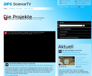 dfg-science-tv.de: DFG Science TV  - Internet-TV macht Wissenschaft sichtbar
DFG Science TV macht Wissenschaft sichtbar. In der neuen Mediathek berichten Forscher aus allen Wissenschaftsgebieten in rund 400 Kurzfilmen über ihre Projekte.