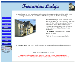 trevanionlodge.co.uk: Trevanion Lodge bed & breakfast - St. Austell
Trevanion Lodge Guest House - A large family run guesthouse in central St. Austell, Cornwall.