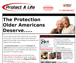 protectalife.com: Protect A Life Medical Alert Systems
Medical Alarm System For Seniors and Those Who Live Alone. Nationwide monitoring and Service.