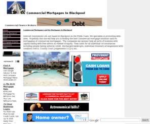commercialloansblackpool.co.uk: Commercial Mortgages and Re-mortgages Blackpool
Commercial Mortgages and Re-mortgages Blackpool, Commercial Mortgages Blackpool - Home Page