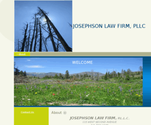 bigtimberlaw.com: JOSEPHSON LAW FIRM, PLLC - About
