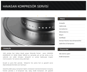 havasankompresor.com: KOMSAN KOMPRESÖR YETKİLİ SERVİSİ
Havasan Kompresor web sitesi,www.havasankompresor.com,hava,atlas copco,ikinci el kompresör alım satım,filtre,kompresör,kompresör servisi,gebze sanayii,kompresör tamiri,basınç,gebze,havasan gebze,ikinci el kompresör,sıfır,kompresör,kompresör,yedek parca, komsan,dalgakıran,yigitsan kompresör,kompresör satışı, ikinci el kompresör satışı,gebzede kompresörcü,izmitte kompresörcü,tuzlada kompresörcü,kocaelinde kompresörcü,kompresör yetkili servisi,blovur kompresör, gebze kompresör,hava kompresörleri,vidalı kompresör,pistonlu kompresör,yetkili kompresör,kompresör satışı, kompresör alınır,kompresör tamiri,
kompresör için,hava filitresi,ucuz kompresör,hertürlü kompresör,silobas kompresör,servisi,dizel kompresör,
dişci kompresörü,kurucu servisi,kurutucu satışı,hava kurutucusu,tamsan kompresör,ingersolrand kompresör,lupamat kompresör,aras kompresör,bosan kompresör,vikoser kompresör,tecom kompresör, 
