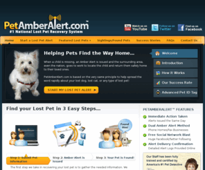 lostcatamberalert.com: Find Lost Dogs, Lost Cats and Lost Pets with PetAmberAlert.com
Find your lost dog, lost cat, or lost pet with a Pet Amber Alert! We contact local vets and shelters and up to 10,000 neighbors to help you find your lost pets.