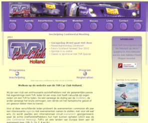 tvrcarclub.nl: TVR Car Club Holland
Een club van enthousiaste autoliefhebbers met als gezamenlijke passie het eigenzinnige merk TVR