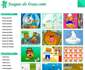 juegosdeosos.com: Juegos de Osos.com >> Jugar Juegos de Ositos Gratis Online
Jugar a juegos de osos online. Juegos gratis de osos y ositos. Yea Hoo! juegosdeosos.com!