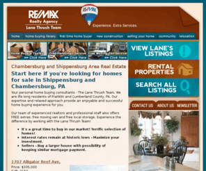 lanethrush.com: Shippensburg and Chambersburg PA Real Estate, Houses for sale, RE/MAX, Lane Thrush
Personal real estate service, experienced real estate team, free handyman, free moving truck, free storage unit, expertise, relaxed approach, enjoyable real estate experience.