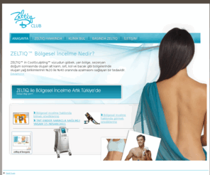 zeltiqturkiye.com: Zeltiq Türkiye
Zeltiq, zeltik, coolsculpting, zayıflama, incelme, bölgesel incelme, zerona, ultrashape, lipocryo, soğuk lipoliz, lipolysis, soguk lipoliz, kilo verme, vücut şekillendirme, kavitasyon, yağ azaltma, liposuction, liposakşın, lazer lipo, awt, yağ aldırma, vela smooth, vela shape, LPG, velashape, velasmooth, zayiflama, şişmanlık, fazla kilo, zayıflatma, inceltme, zeltic, zeltıq, zeltıc, zeltık, incelten, zayıflatan, bölgesel inceltme,