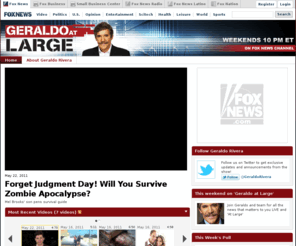 geraldoatlarge.com: Geraldo At Large - FoxNews.com
Geraldo At Large on FOXNews.com - follow Geraldo Rivera Weekends at 10 PM ET on FOX News Channel 