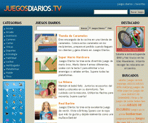 juegosdiarios.tv: JUEGOS DIARIOS .TV
Juegos Diarios - Los mejores juegos actualizados a diarios, todas las categorias con los juegosdiarios gratis que mas te gustan en Juegos Diarios .TV!