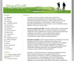 nexgolf.fi: NexGolf - Ajanvaraus- ja hallintajärjestelmä
NexGolf