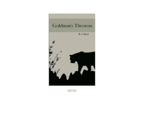 goldmanstheorem.com: Goldman's Theorem by R.J. Stern
The University of Northern Vermont is an academic backwater, which has managed to steal superstar mathematician Simon Goldman from the Ivy League. A book by R.J. Stern.