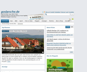 goslarschezeitung.net: goslarsche.de - Nachrichten aus Goslar und dem Harz - Goslarsche Zeitung
goslarsche.de ist das Nachrichtenportal der Goslarschen Zeitung im Harz und bietet täglich aktuelle Nachrichten und Informationen aus dem Landkreis Goslar und Harz.