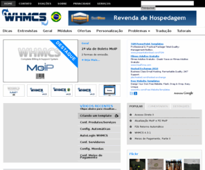 whmcs.blog.br: WHMCS.Blog.Br - WHMCS
WHMCS, Ajuda, Dicas, Serviços relacionados ao sistema WHMCS.