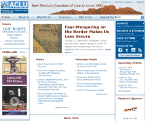 aclu-nm.org: American Civil Liberties Union of New Mexico
The American Civil Liberties Union of New Mexico defends the civil rights, freedoms and liberties guaranteed to us by the U.S. Constitution and the state of New Mexico.