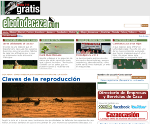 elcotodecaza.es: Portal sobre caza mayor y menor, perros de caza, armas, cartuchería
Información, actualidad y reportajes sobre caza mayor, caza menor, perros de caza, armas y cartuchería, monterías... Además, participa en nuestros foros