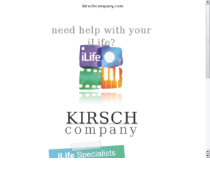 kirschcompany.com: kirsch company
kirschcompany, iLife Specialists