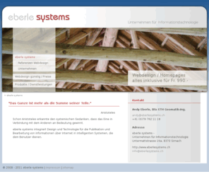 eberlesystems.ch: eberle systems | Webagentur für professionelles und günstiges Webdesign / Homepages
eberle systems, Webagentur für Webdesign, Websites, Internetauftritt - günstige Preise - alles inklusive für Fr. 990.-