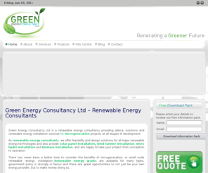 greenenergyconsultancy.co.uk: Renewable Energy Consultants | Microgeneration Renewable Energy Installation Services
renewable energy consultants offering renewable energy installation, renewable energy services and microgeneration for domestic and business markets