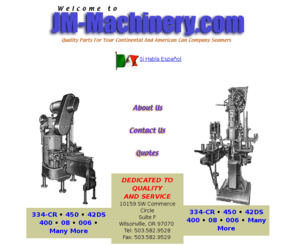 jm-machinery.com: JM Machinery - Quality parts for your Continental and American can company seamers
Quality parts for your Continental and American can company seamers