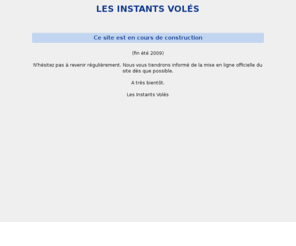 lesinstantsvoles.com: Les Instants Volés
