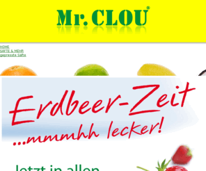 mr-clou.net: Mr. CLOU ® | Start
Mr. CLOU ist ein Franchise-Konzept, mit den Schwerpunkten – frisch gepressten Säfte, knackige Salate und vegetarischen Speisen, auf kleiner Verkaufsfläche ...