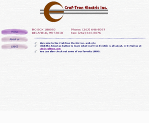 craftronelectric.com: Craf-Tron Electric Inc
A Full Service Electrical Contractor located in SE Wisconsin