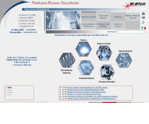 bfioptilas.it: Distributore Europeo Specializzato nel Mercato dell' Elettronica - BFi OPTiLAS
Fotonica- Telecommunicazione- Componenti speciali -  Strumentazione Elettronica - Sicurezza informatica - Sistemi de Visione