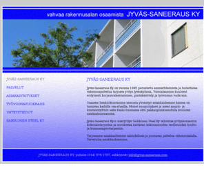 jyvas-saneeraus.com: - JYVÄS-SANEERAUS KY -
JYVÄS-SANEERAUS KY