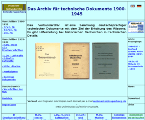 histotechnik.com: Das Archiv für technische Dokumente 1900-1945
Verzeichnis von technischen Vorschriften und Bestimmungen der Zeit 1900-1945