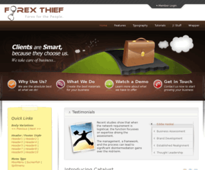 forexthief.com: Introducing Catalyst
Joomla! - the dynamic portal engine and content management system