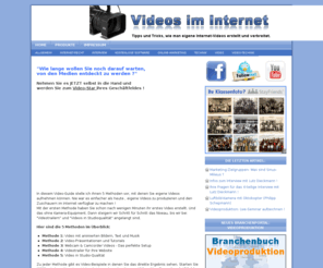 internet-neukunden.de: Videos im Internet
Tipps und Tricks, wie man Videos für das Internet erstellt und verbreitet !
