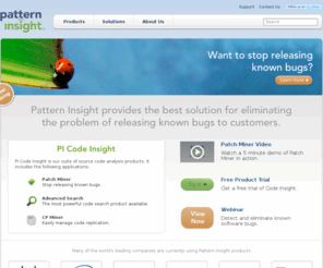 picodeinsight.com: Pattern Insight - Stop Releasing Known Bugs
Stop Releasing Known Bugs, Source Code Analysis and Search, Detect duplication, code clones and duplicate bugs