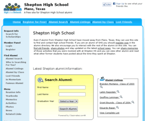 sheptonhighschool.org: Shepton High School
Shepton High School is a high school website for Shepton alumni. Shepton High provides school news, reunion and graduation information, alumni listings and more for former students and faculty of SHS in Plano, Texas