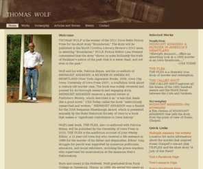 thomaswolfbooks.com: Home - Thomas Wolf
This website is maintained by Thomas Wolf, author of Midnight Assassin.