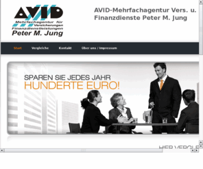 xn--avidbro-r2a.com: AVID-Mehrfachagentur Vers. u. Finanzdienste Peter M. Jung • Versicherungen • Rente • Vorsorge
Vorsorge, Versicherung, Makler