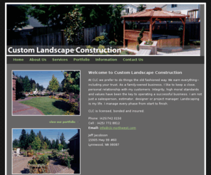 clc-northwest.com: Specializing in custom landscape design and maintenance services-Custom Landscape Construction
Custom landscape design, landscape construction and landscape maintenance services in Seattle and the Eastside. 