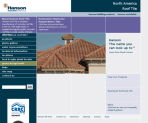 hansonrooftile.com: Hanson Roof Tile - Concrete roof tile in many beautiful styles and colors.
Choose Hanson Roof tile for all your concrete roofing needs. Many beautiful styles and colors available.