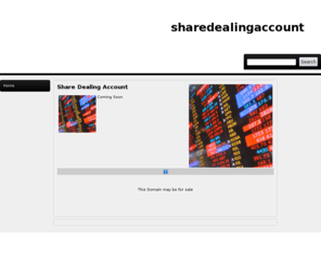 sharedealingaccount.net: | Share Dealing Account
Share Dealing Account Coming Soon  