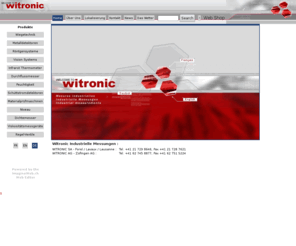 witronic.ch: Witronic, Industrielle Messungen : Wiegetechnik, Metalldetektoren, Infrarot Thermometer, Durchflussmesser, Schüttstromdetektoren. Materialprüfmaschinen. Niveau, Dichtemesser, Viskositätsmessgeräte, Regel-Ventile, Erdungssysteme. Forel - Lausanne, Zofingen - Zürich - Schweiz
Industrielle Messungen, Prozess-Probleme sowie für Ihre Produktions-Qualitäts-Kontrolle für Wiegetechnik, Metalldetektoren, Infrarot Thermometer, Durchflussmesser, Schüttstromdetektoren. Materialprüfmaschinen. Niveau, Dichtemesser, Viskositätsmessgeräte, Regel-Ventile, Erdungssysteme. Forel - Lausanne, Zofingen - Zürich