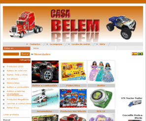 casabelem.com: Casa Belem - Inicio
Casa Belem, Loja de brinquedos e hobby no paraguai a mais surtida.loja de brinquedos no paraguai, Brinquedo ,Brinquedo no paraguai,brinquedo,brinquedo no paraguai,Brinquedos no paraguai,Brinquedos, Hobbie, hobbie, hobbie no paraguai, Hobbie no paraguai, LEGO, Lego, lego.BARBIE, Brabie, brabie, FISHER-PRICE, POLLY, Polly, polly, YAT MING, Yat Ming, WELLY, Welly, welly, MATCHBOX. Matchbox, matchbox, MAXSTEEL, Maxsteel, maxsteel, MATTEL, Mattel, mattel