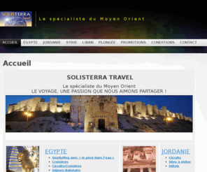 solisterratravel.com: SOLISTERRA TRAVEL « Le spécialiste du Moyen Orient
Le spécialiste du Moyen Orient