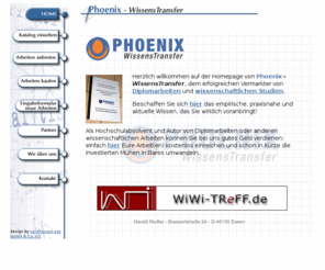 phoenix-witra.de: Diplomarbeiten und Abschlussarbeiten von PHOENIX - WissensTransfer
Wir vermarkten Ihre wissenschaftlichen Arbeiten.