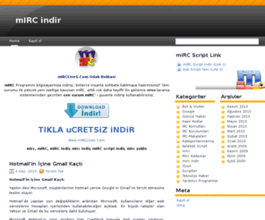 mirclives.com: mIRC indir, mirc, Türkçe mirc indir, Ücretsiz mirc indir, mirc yükle, mIRC yükle
mirc indir, mIRC, mIRC indir, mIRC yükle, mirc, Türkçe mIRC indir, mIRC Script indir, mIRClives
