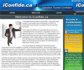 opiniongate.com: iConfide.ca - business confidant service
Canada's business confidant. Protect your business and reduce accounting theft problems. Protect customer personal information