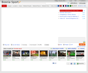 bosniasport.com: Bosnia Sport
Bosnia Sport on WN Network delivers the latest Videos and Editable pages for News & Events, including Entertainment, Music, Sports, Science and more, Sign up and share your playlists.