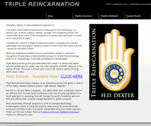 creekhoppers.com: Triple Reincarnation
Triple Reincarnation, a Novel by H.D. Dexter