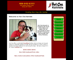 hotchakennels.com: Hot Cha Dog Kennels-Dog Training and Boarding
Hot Cha Dog boarding and training Kennels Bitterroot Valley Montana